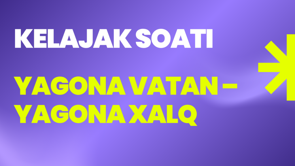 Kelajak soati 3-mavzu Yagona Vatan – yagona xalq
